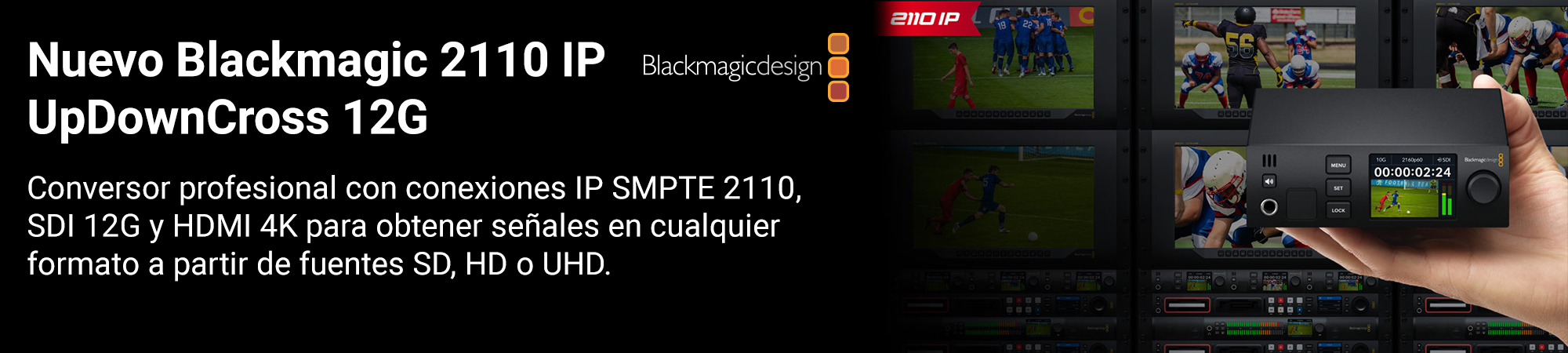 Blackmagic 2110 UpDownCross_Slider_Ext